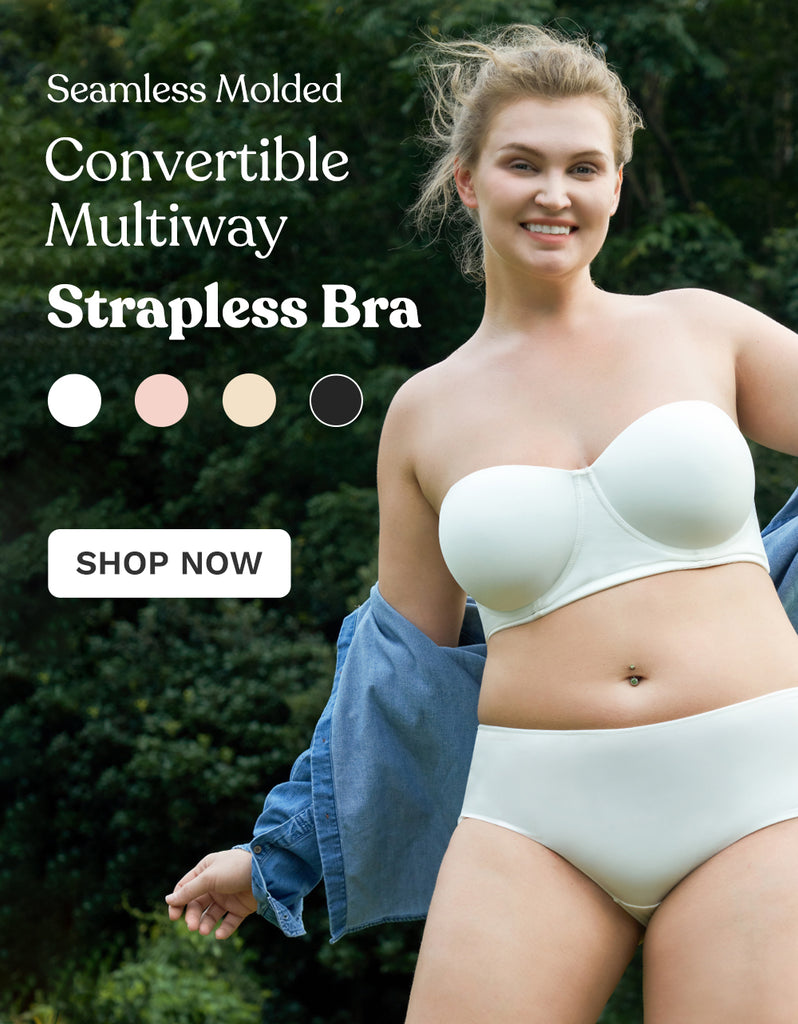 What Makes a Good Strapless Bra for Bigger Busts? Finding Support and
